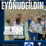 So byrjar Eydnudeildin aftur