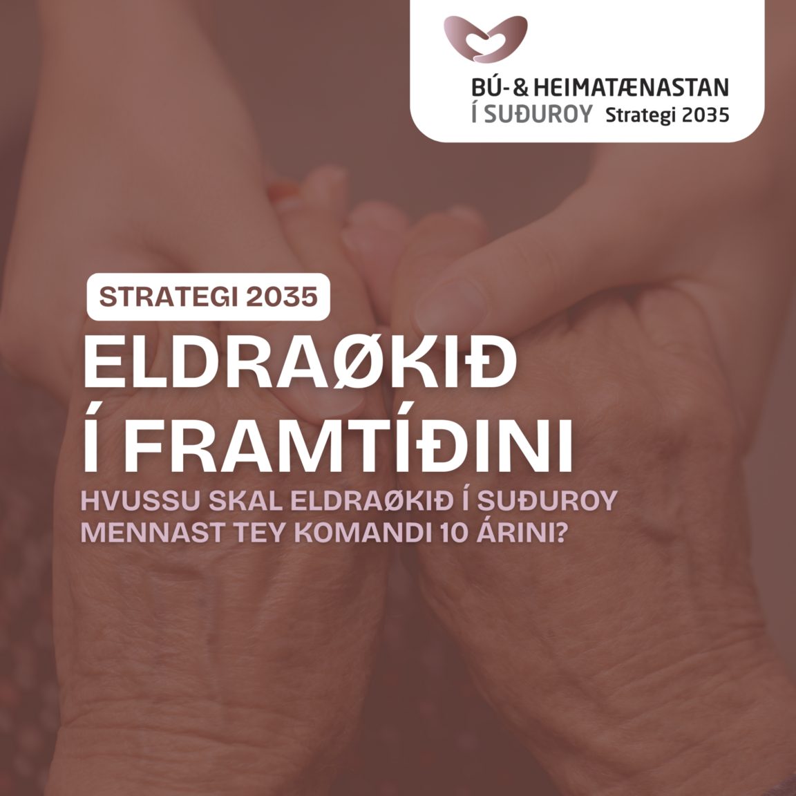 Eldraøkið BHS í framtíðini