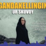“Gandakellingin úr Skúvoy” á Mentanarnáttina